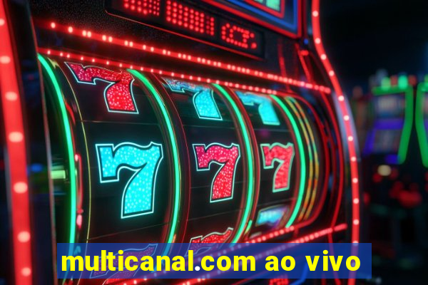 multicanal.com ao vivo